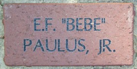 E.F. 'BEBE' PAULUS, JR.