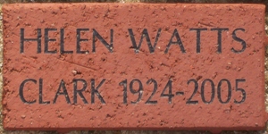 HELEN WATTS CLARK 1924-2005