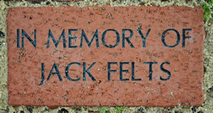 IN MEMORY OF JACK FELTS