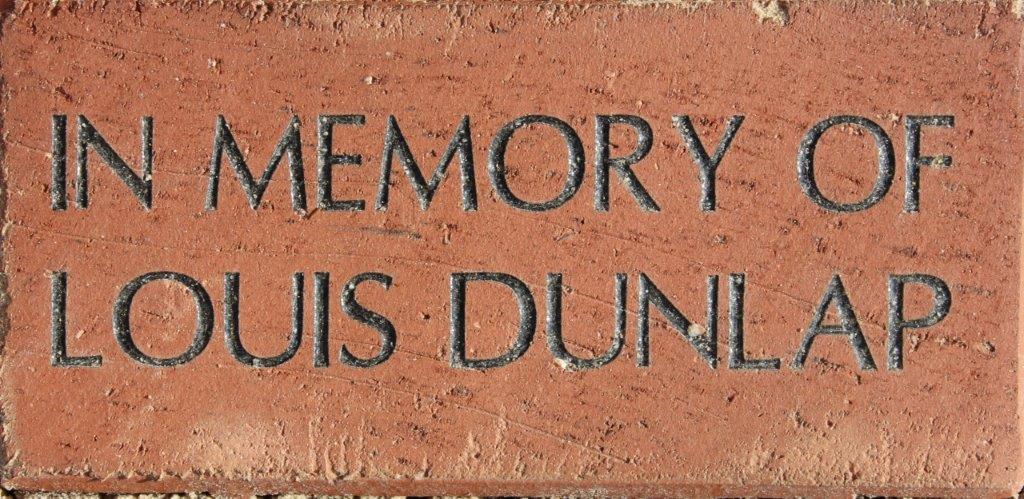 IN MEMORY OF LOUIS DUNLAP