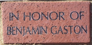 IN HONOR OF BENJAMIN GASTON