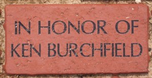 IN HONOR OF KEN BURCHFIELD