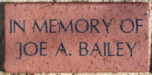 IN MEMORY OF JOE A. BAILEY