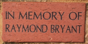 IN MEMORY OF RAYMOND BRYANT