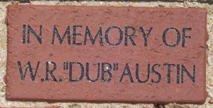 IN MEMORY OF W.R.'DUB'AUSTIN