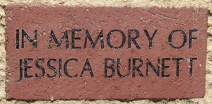 IN MEMORY OF  JESSICA BURNETT