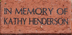 IN MEORY OF KATHY HENDERSON