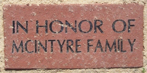 IN HONOR OF MCINTYRE FAMILY