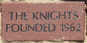 THE KNIGHTS FOUNDED 1962