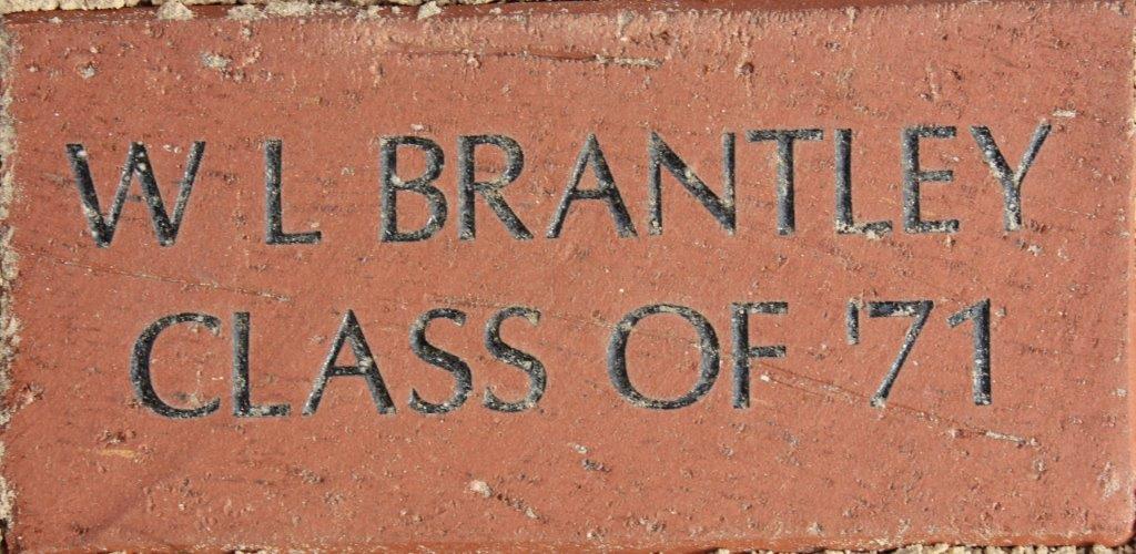 W L BRANTLEY CLASS OF 71