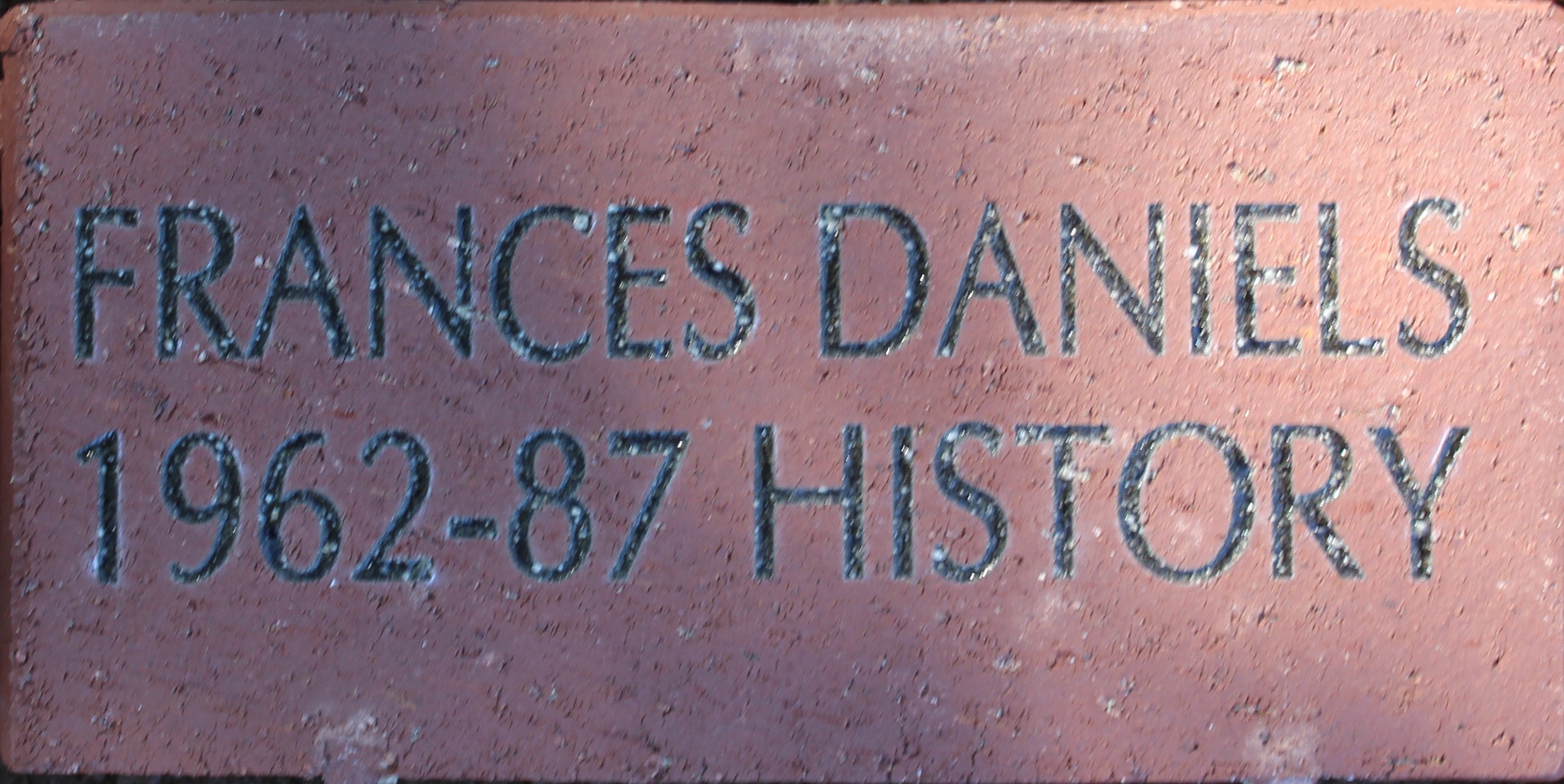 Frances Daniels 1962-87 History