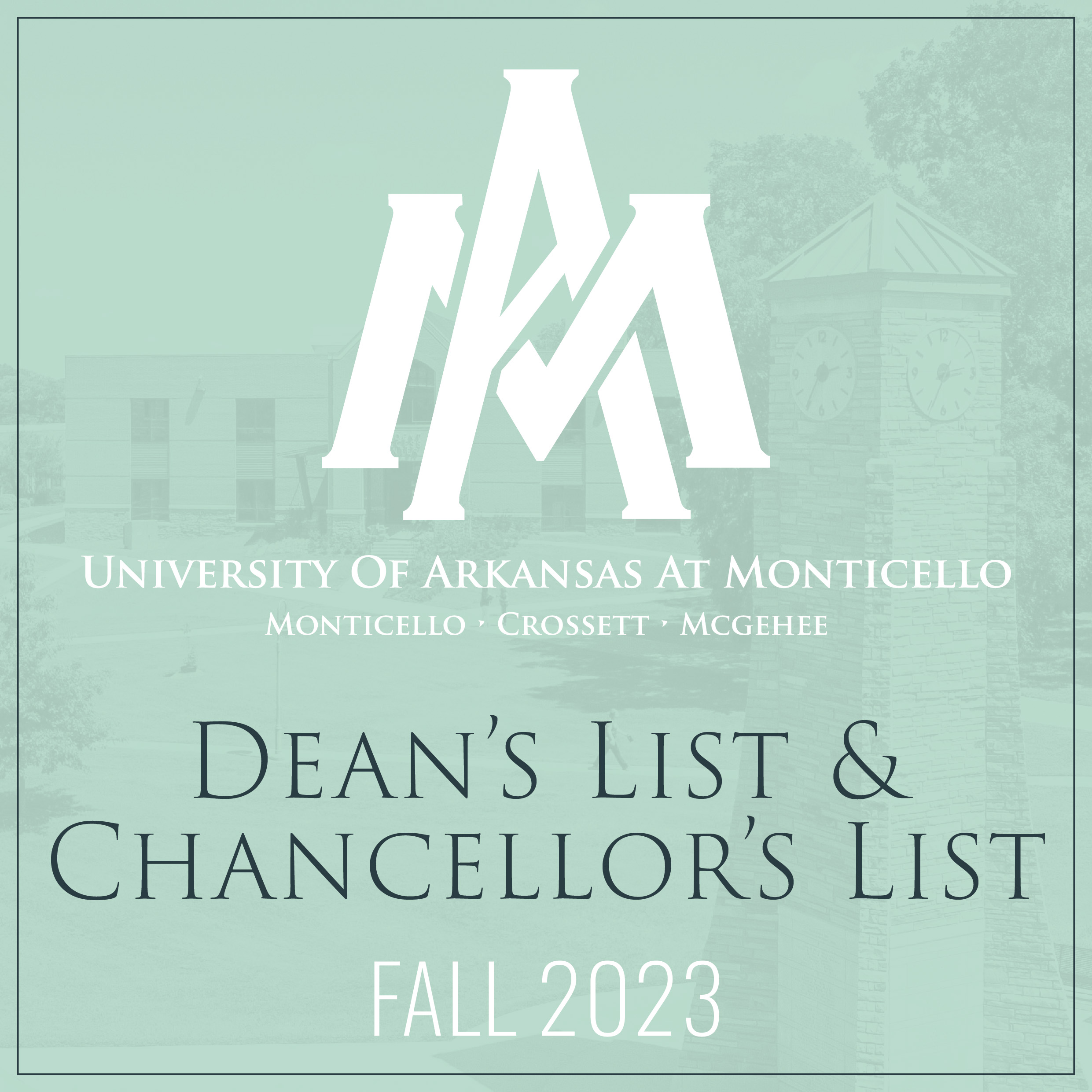 UAM Dean's and Chancellor's List Fall 2023